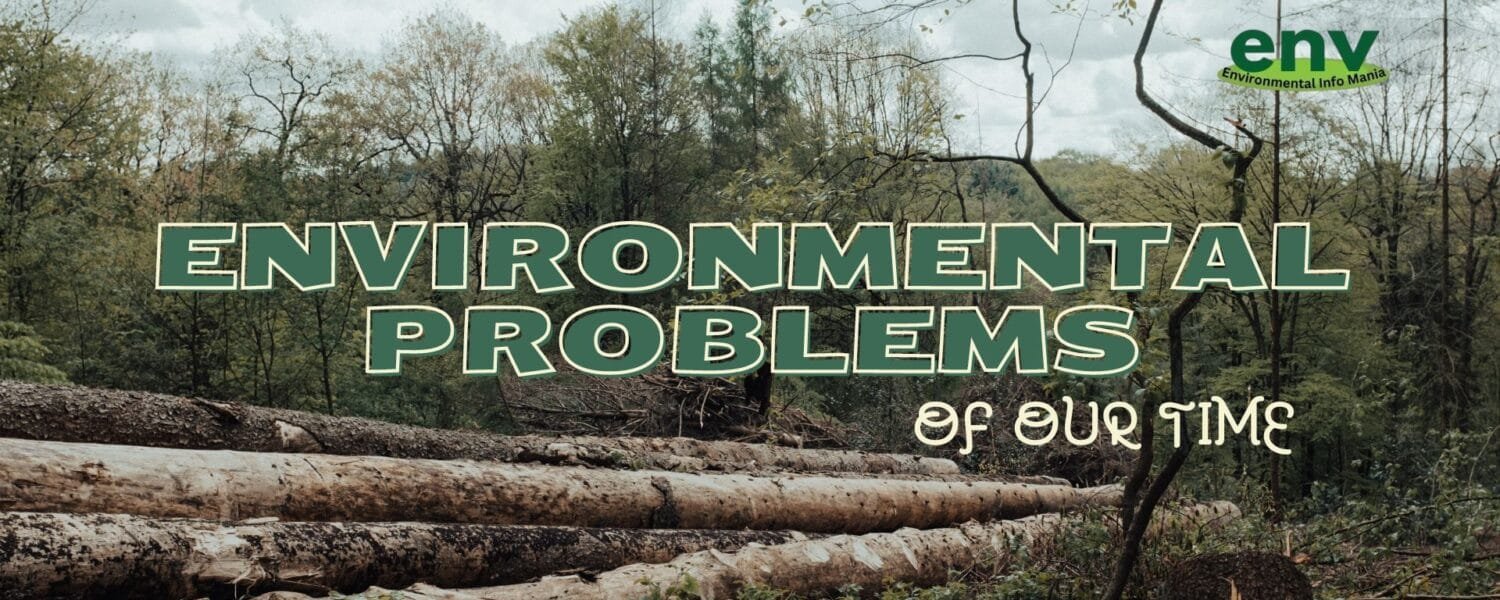 List of Environmental Problems