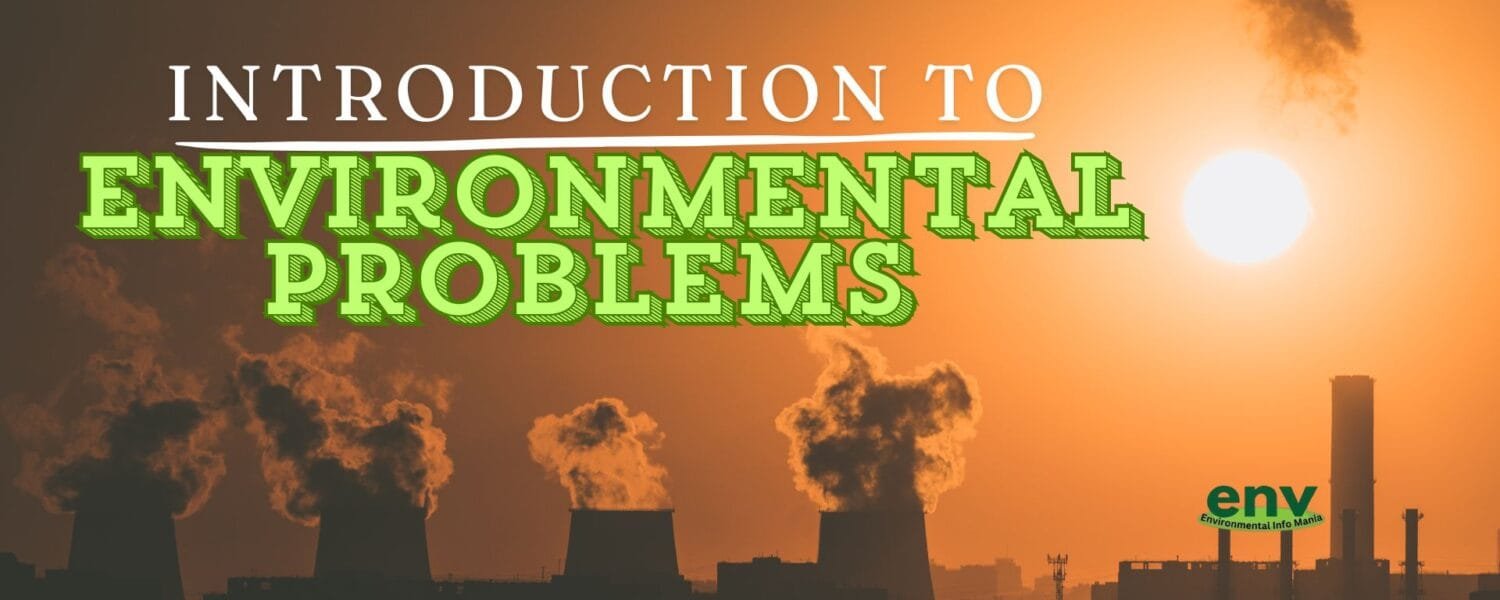 Introduction to Environmental Problems