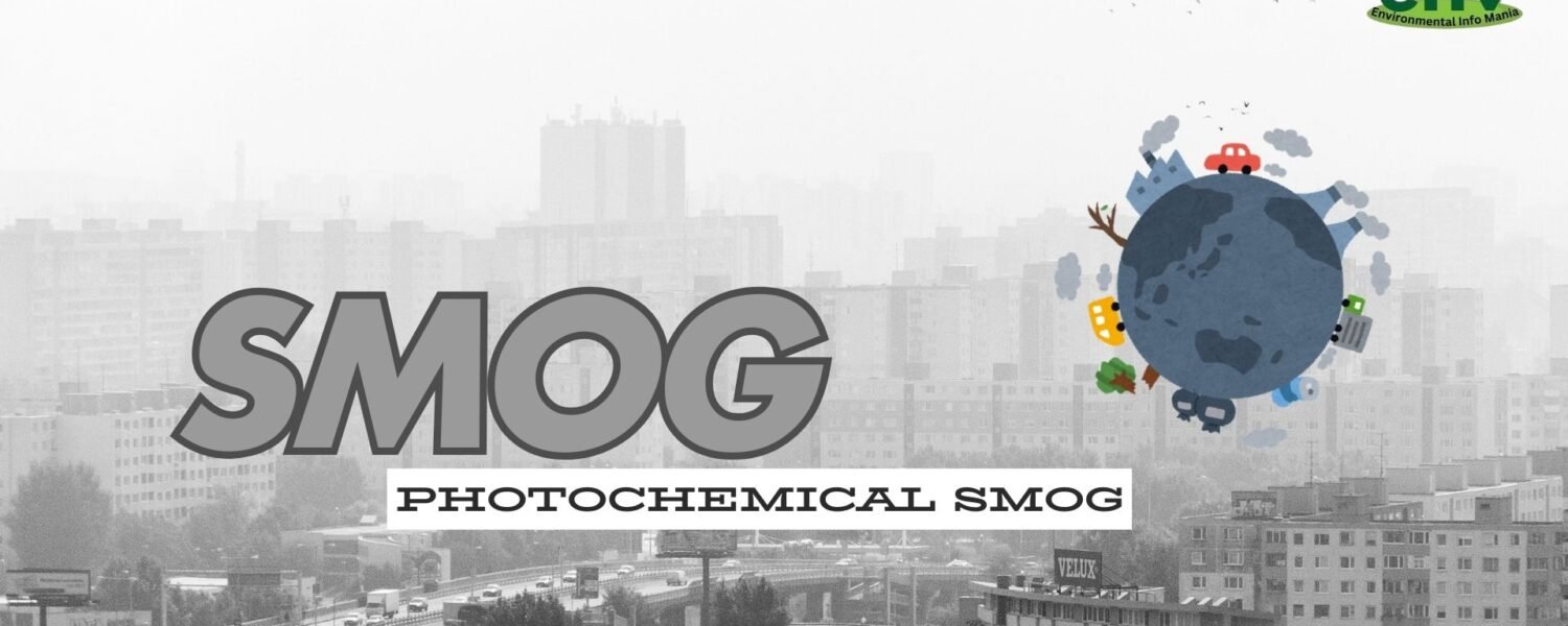 Smog and Photochemical Smog