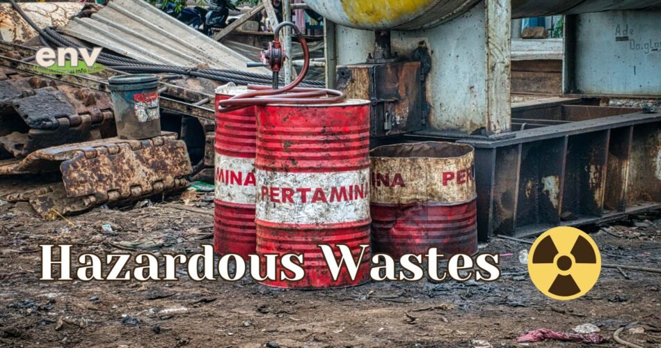 Hazardous Wastes