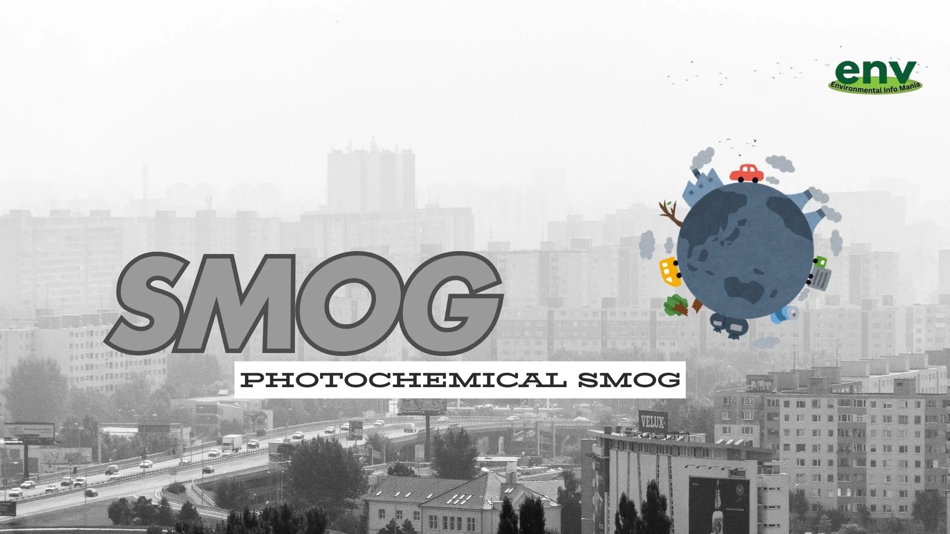 Smog and Photochemical Smog