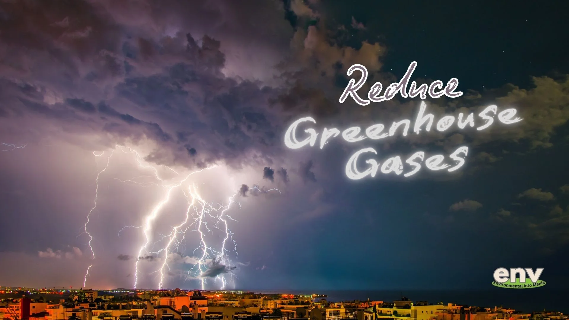 Reduce Greenhouse Gases
